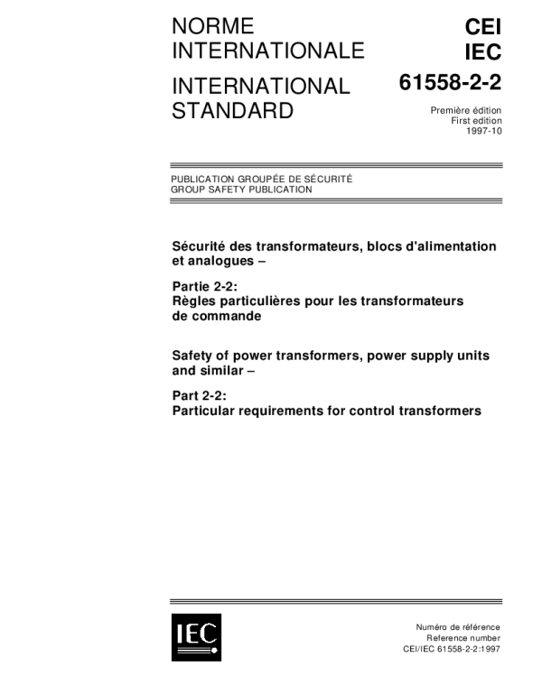 IEC 61558-2-2：1997 电力变压器、供电设备及类似设备的安全.第2-2部分控制变压器的特殊要求
