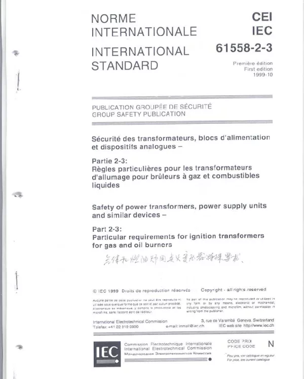 IEC 61558-2-3：1999 电力变压器、供电设备及类似设备的安全.第2-3部分燃气及燃油燃烧器用点火变压器的特殊要求