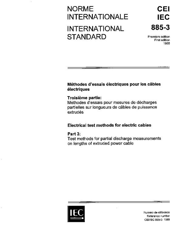 IEC 60885-3-1988 电缆的电气试验方法.第3部分挤压电力电缆长度方向局部放电测量的试验方法