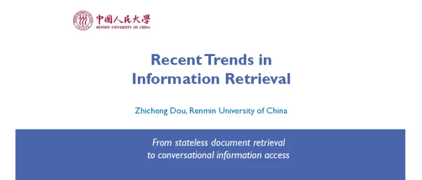RecentTrendsinInformationRetrieval