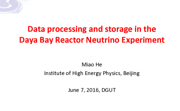 DataprocessingandstorageintheDayaBayReactorNeutrinoExperiment