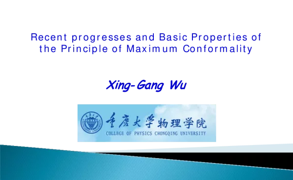 RecentprogressesandBasicPropertiesofthePrincipleofMaximumConformality