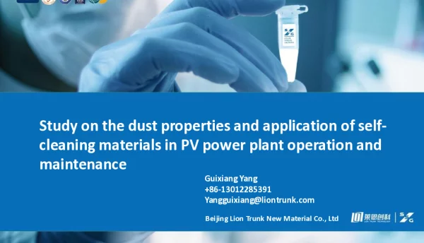 Studyonthedustpropertiesandapplicationofself-cleaningmaterialsinPVpowerplantoperationandmaintenance