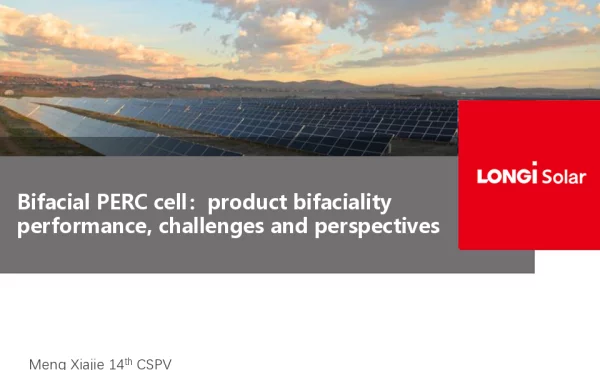 BifacialPERCcellproductbifacialityperformancechallengesandperspectives