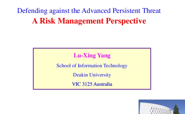 DefendingagainsttheAdvancedPersistentThreatARiskManagementPerspective
