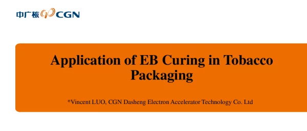 ApplicationofEBCuringinTobaccoPackaging