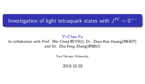 InvestigationoflighttetraquarkstateswithJPC=0+-