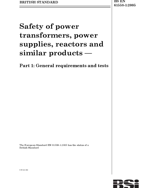 BSEN61558-1-2005电力变压器、电源装置及类似设备的安全第1部分：一般要求和试验