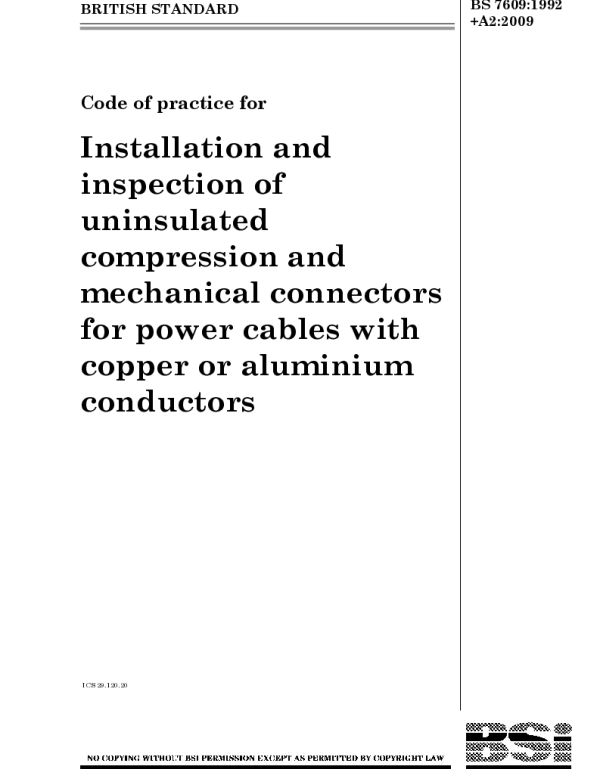 BS7609-1992+A2-2009使用铜或铝导线的电力电缆用未绝缘压接或机械连接器的安装和检验的实施规程