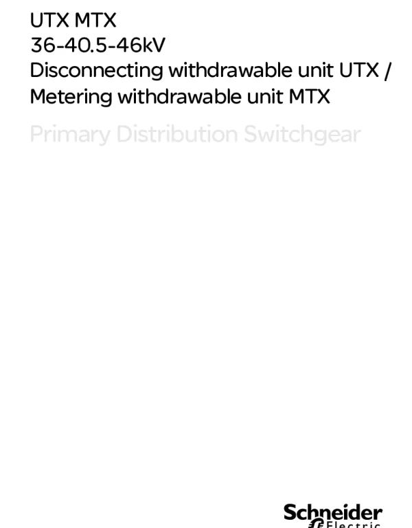 施耐德UTX_MTX40.5kV中压隔离车_计量车英文操作手册