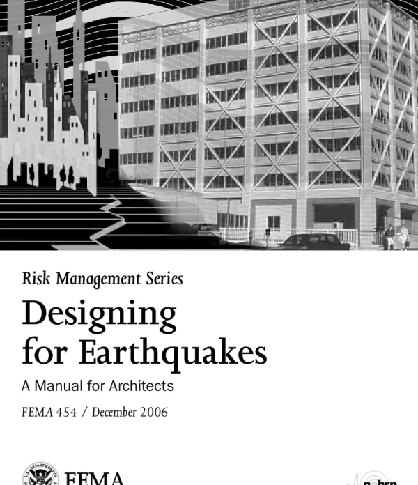 fema454_Designing for Earthquakes A Manual for Architects